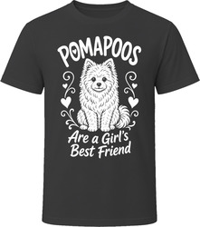 Pomapoos Are A Girls Best Friend T Shirt