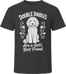 Double Doodles Are A Girls Best Friend T Shirt