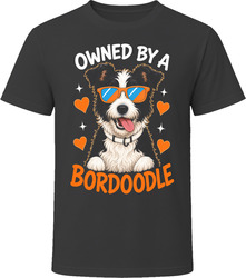 Owned By A Bordoodle T Shirt Owned By A Bordoodle T Shirt
