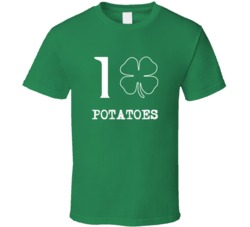 I Love Potatoes Irish Food St Patrick S Day T Shirt