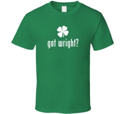 Wright got ireland Irish St Patrick Day Ireland T shirt