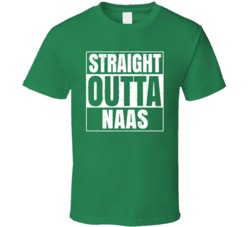 Naas City Town Ireland Irish St Patrick's Day Straight Outta Compton T