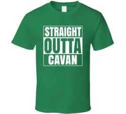 Cavan City Town Ireland Irish St Patrick's Day Straight Outta Compton 
