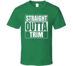 Trim City Town Ireland Irish St Patrick's Day Straight Outta Compton T