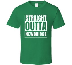 Newbridge City Town Ireland Irish St Patrick's Day Straight Outta Comp