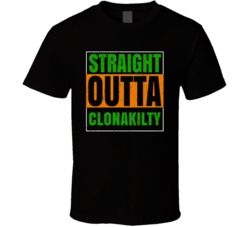 Clonakilty Town City Irish Ireland St Patrick's Day Straight Outta Com