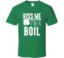 Boil Kiss Me Im Irish Parody Custom Last Name St Patricks Day T Shirt