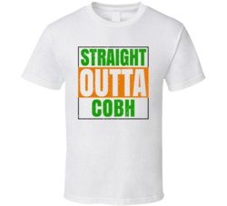 Cobh Town City Irish Ireland St Patrick's Straight Outta Compton T Shi
