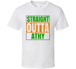 Athy Town City Irish Ireland St Patrick's Straight Outta Compton T Shi