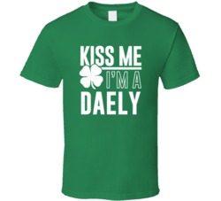 Daely Kiss Me Im Irish Parody Custom Last Name St Patricks Day T Shirt