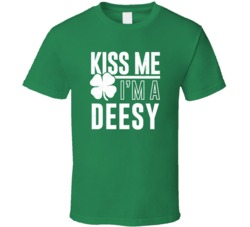 Deesy Kiss Me Im Irish Parody Custom Last Name St Patricks Day T Shirt