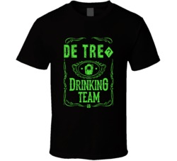 de Tre? Irish Drinking Team Whiskey Beer Custom Last Name St Patricks 