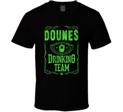 Dounes Irish Drinking Team Whiskey Beer Custom Last Name St Patricks D