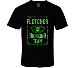 Fletcher Irish Drinking Team Whiskey Beer Custom Last Name St Patricks