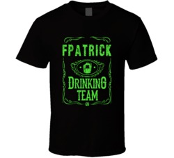 Fpatrick Irish Drinking Team Whiskey Beer Custom Last Name St Patricks