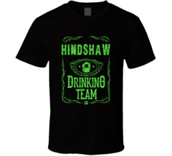 Hindshaw Irish Drinking Team Whiskey Beer Custom Last Name St Patricks