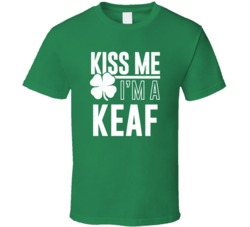 Keaf Kiss Me Im Irish Parody Custom Last Name St Patricks Day T Shirt