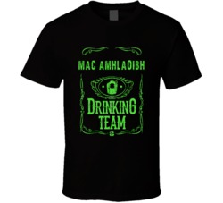 Mac Amhlaoibh Irish Drinking Team Whiskey Beer Custom Last Name St Pat
