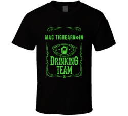 Mac Tighearn?in Irish Drinking Team Whiskey Beer Custom Last Name St P