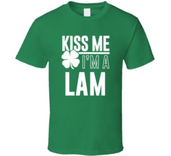 Lam Kiss Me Im Irish Parody Custom Last Name St Patricks Day T Shirt