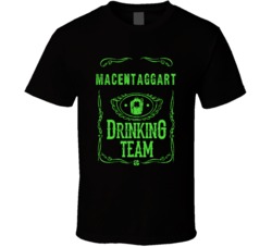 MacEntaggart Irish Drinking Team Whiskey Beer Custom Last Name St Patr