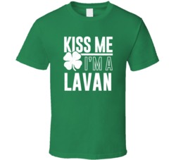 Lavan Kiss Me Im Irish Parody Custom Last Name St Patricks Day T Shirt