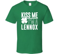 Lennox Kiss Me Im Irish Parody Custom Last Name St Patricks Day T Shir