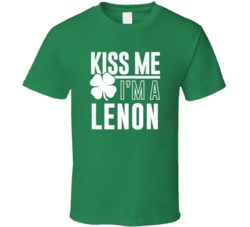 Lenon Kiss Me Im Irish Parody Custom Last Name St Patricks Day T Shirt