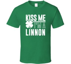 Linnon Kiss Me Im Irish Parody Custom Last Name St Patricks Day T Shir