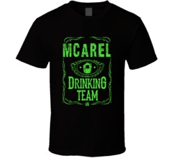 McArel Irish Drinking Team Whiskey Beer Custom Last Name St Patricks D