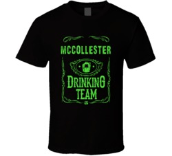 Mccollester Irish Drinking Team Whiskey Beer Custom Last Name St Patri