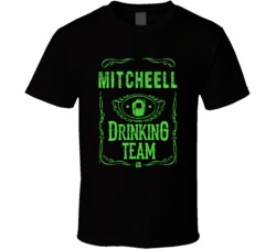 Mitcheell Irish Drinking Team Whiskey Beer Custom Last Name St Patrick