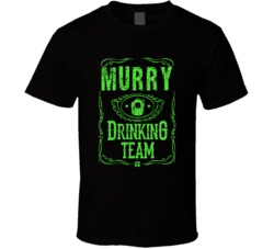 Murry Irish Drinking Team Whiskey Beer Custom Last Name St Patricks Da