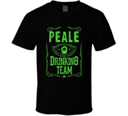 Peale Irish Drinking Team Whiskey Beer Custom Last Name St Patricks Da