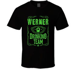 Werner Irish Drinking Team Whiskey Beer Custom Last Name St Patricks D