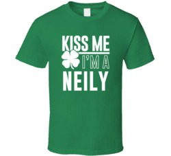 Neily Kiss Me Im Irish Parody Custom Last Name St Patricks Day T Shirt