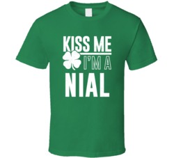 Nial Kiss Me Im Irish Parody Custom Last Name St Patricks Day T Shirt