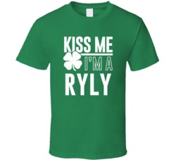 Ryly Kiss Me Im Irish Parody Custom Last Name St Patricks Day T Shirt