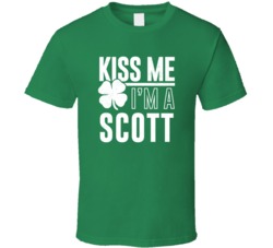 Scott Kiss Me Im Irish Parody Custom Last Name St Patricks Day T Shirt