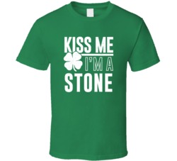 Stone Kiss Me Im Irish Parody Custom Last Name St Patricks Day T Shirt
