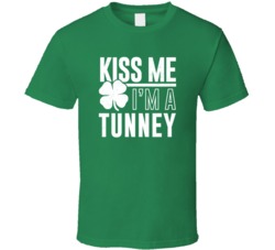 Tunney Kiss Me Im Irish Parody Custom Last Name St Patricks Day T Shir