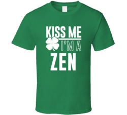 Zen Kiss Me Im Irish Parody Custom Last Name St Patricks Day T Shirt