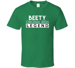 Beety Original Irish Legend Family Custom Last Name St Patricks Day T 