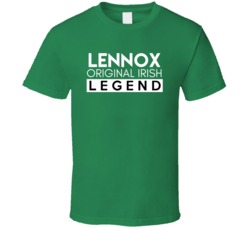 Lennox Original Irish Legend Family Custom Last Name St Patricks Day T