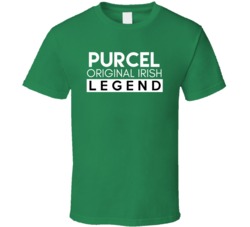 Purcel Original Irish Legend Family Custom Last Name St Patricks Day T