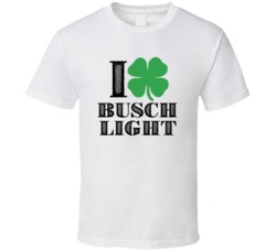 Heart Love Shamrock Busch Light Beer Irish St Patricks Day Drunk Party