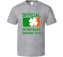 Desmyniers Official Drinking Team Irish Family Custom St Patricks Day 
