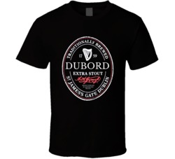 Dubord Irish Beer Label St Patricks Day Guinness Parody Grunge T Shirt