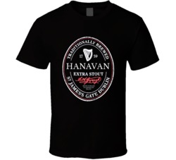 Hanavan Irish Beer Label St Patricks Day Guinness Parody Grunge T Shir