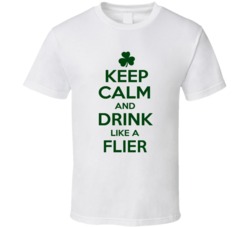 Keep Calm And Drink Like A Flier Irish T Shirt